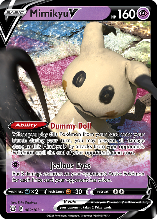 Pokemon Singles - Battle Styles - Mimikyu V 62/163